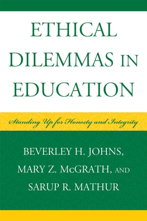 Ethical Dilemmas in Education