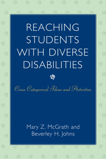 Reaching Students with Diverse Disabilities