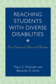 Book cover of: Reaching Students with Diverse Disabilities. By: Mary Z. McGrath