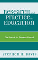 Book cover of: Research and Practice in Education. By: Stephen H. Davis