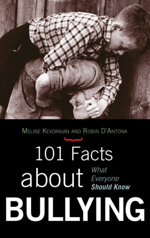 101 Facts about Bullying