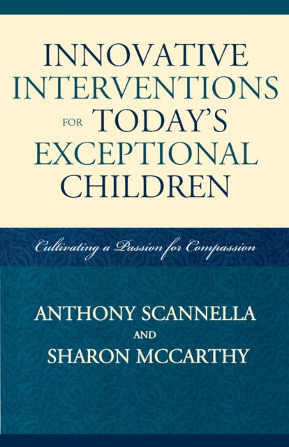 Innovative Interventions for Today's Exceptional Children