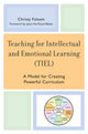 Book cover of: Teaching for Intellectual and Emotional Learning (TIEL). By: Christy Folsom