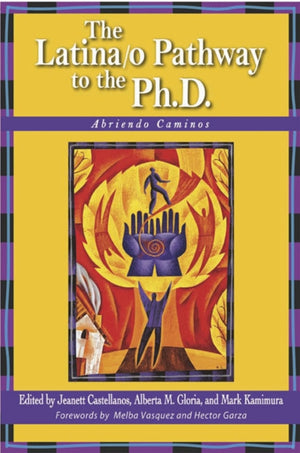 Latina/o Pathway to the Ph.D.