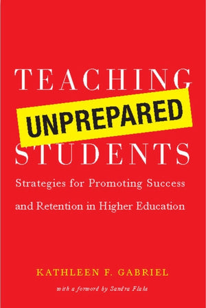 Teaching Unprepared Students