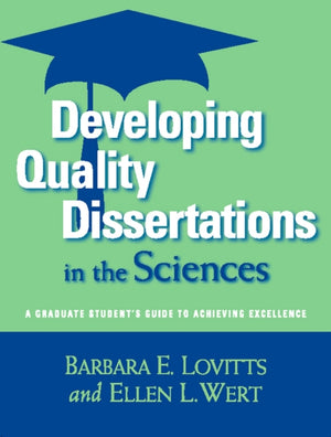 Developing Quality Dissertations in the Sciences