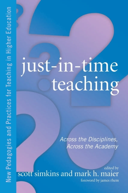 Book cover of: Just in Time Teaching