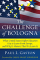 Book cover of: Challenge of Bologna. By: Paul L. Gaston