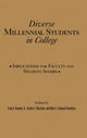 Book cover of: Diverse Millennial Students in College. By: Fred A. Bonner