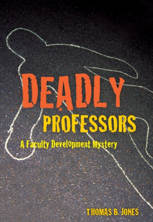 Deadly Professors