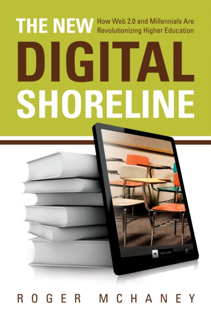 Book cover of: New Digital Shoreline. By: Roger McHaney
