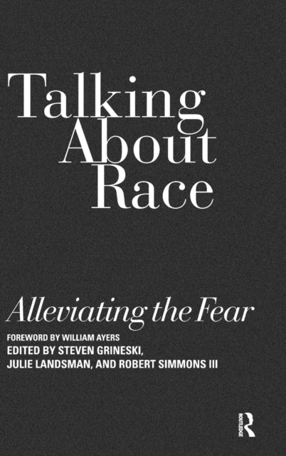 Book cover of: Talking About Race. By: Julie Landsman