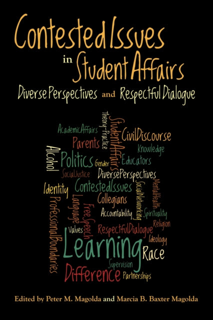 Book cover of: Contested Issues in Student Affairs. By: Peter Mark Magolda