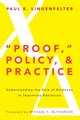 Book cover of: "Proof," Policy, and Practice. By: Michael S. McPherson