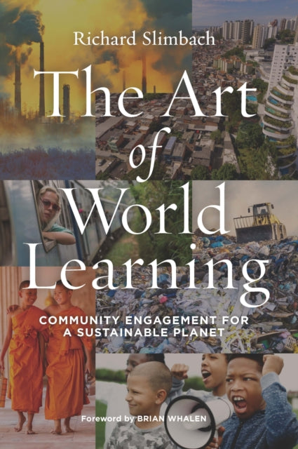 Book cover of: Art of World Learning. By: Richard Slimbach
