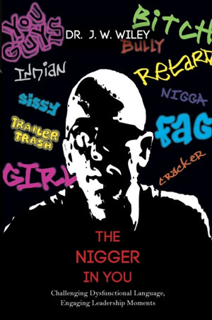 Nigger in You