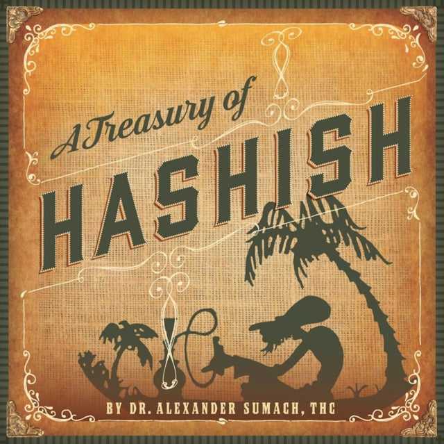 Book cover of: Treasury of Hashish. By: Alexander Sumach  THC