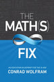 Math(s) Fix, The: An Education Blueprint of the AI Age