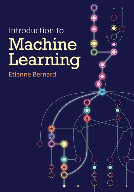 Book cover of: Introduction to Machine Learning. By: Etienne Bernard