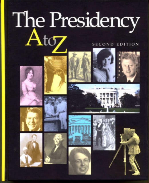 Book cover of: Presidency A-Z. By: Michael Nelson