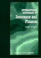 Book cover of: International Dictionary of Insurance and Finance