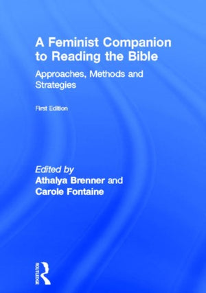 Feminist Companion to Reading the Bible