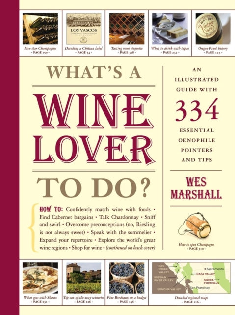 Book cover of: What's a Wine Lover to Do?. By: Wes Marshall