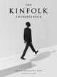 Book cover of: Kinfolk Entrepreneur. By: Nathan Williams