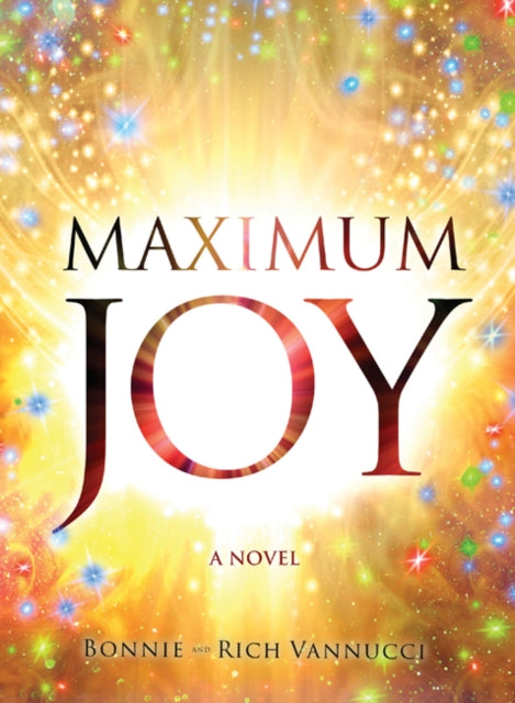 Book cover of: Maximum Joy. By: Bonni Vannucci