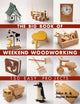 Book cover of: Big Book of Weekend Woodworking. By: John Nelson