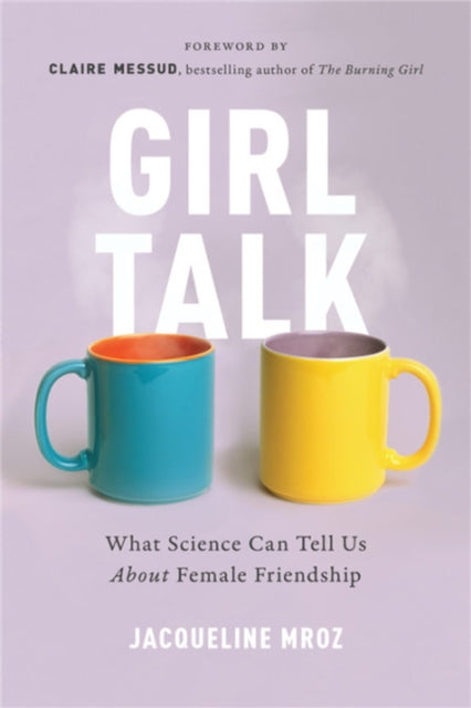 Book cover of: Girl Talk. By: Jacqueline Mroz