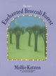 Book cover of: New Enchanted Broccoli Forest