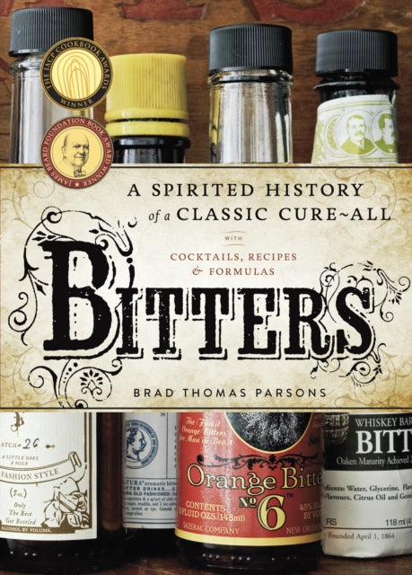 Book cover of: Bitters. By: Brad Thomas Parsons