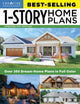 Book cover of: Best-Selling 1-Story Home Plans, 5th Edition. By: Editors of Creative Homeowner