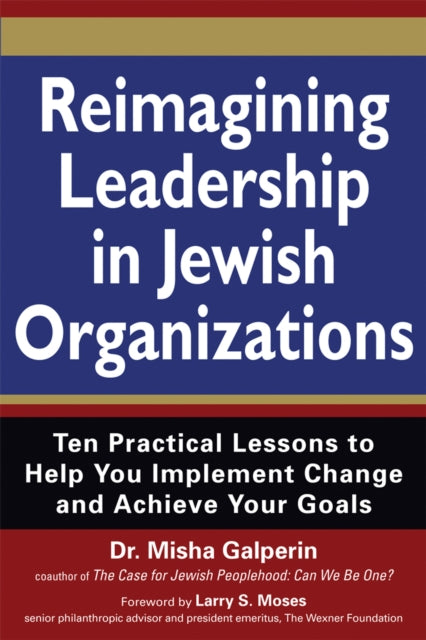 Book cover of: Reimagining Leadership in Jewish Organizations. By: Misha Galperin