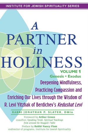 Partner in Holiness - Volume 1, Genesis & Exodus
