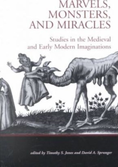 Book cover of: Marvels, Monsters, and Miracles