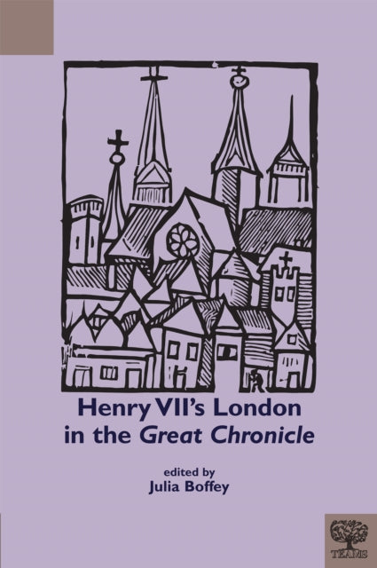 Book cover of: Henry VII's London in the Great Chronicle. By: Julia Boffey