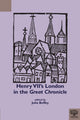Book cover of: Henry VII's London in the Great Chronicle. By: Julia Boffey