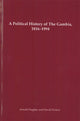 Book cover of: Political History of the Gambia, 1816-1994. By: Arnold Hughes