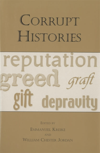 Book cover of: Corrupt Histories