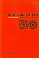 Book cover of: Nigerian Chiefs. By: Olufemi Vaughan