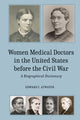 Book cover of: Women Medical Doctors in the United States before the Civil War. By: Edward C. Atwater