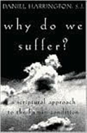 Why Do We Suffer?