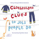 Clothesline Clues to Jobs People Do 9781580892520 Kathryn Heling