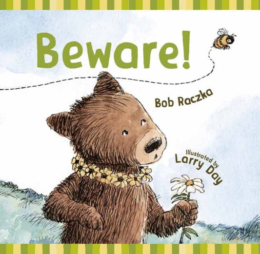 Book cover of: Beware!. By: Bob Raczka