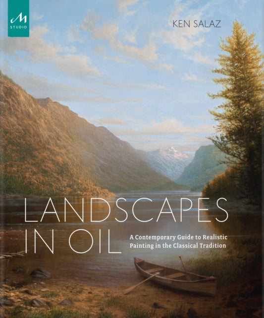 Book cover of: Landscapes in Oil. By: Ken Salaz