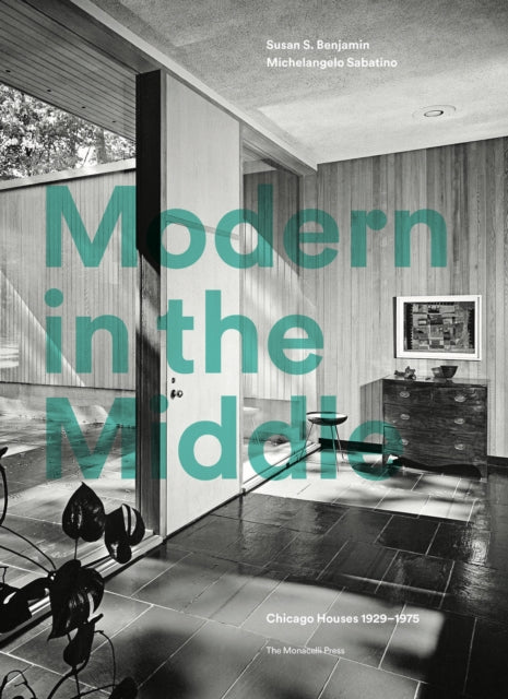 Book cover of: Modern in the Middle. By: Michelangelo Sabatino