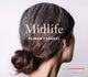 Book cover of: Midlife. By: Elinor Carucci