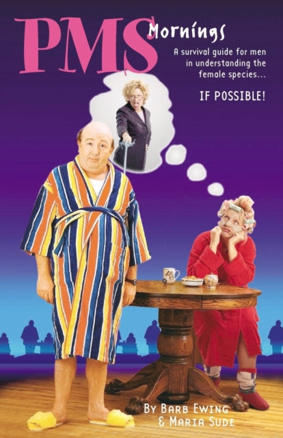 Book cover of: PMS Mornings. By: Barb Ewing